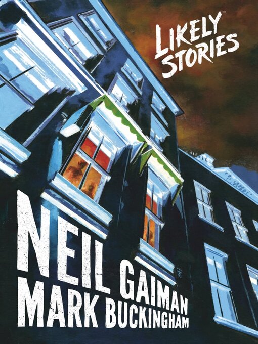 Title details for Neil Gaiman's Likely Stories by Mark Buckingham - Available